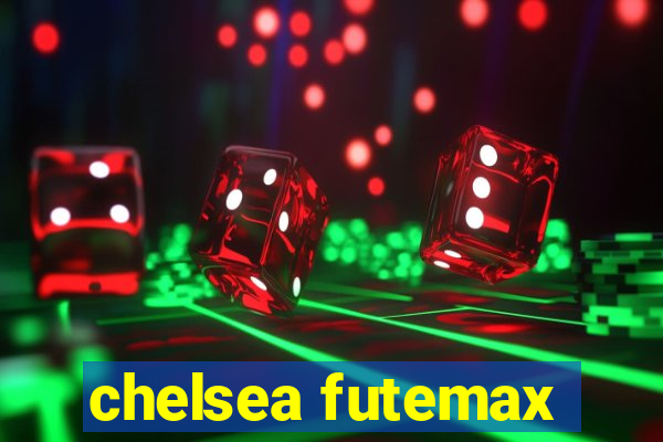 chelsea futemax