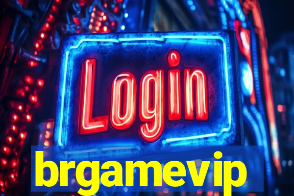 brgamevip