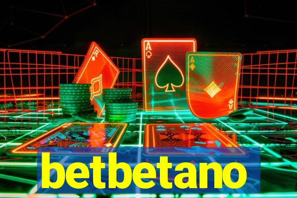 betbetano