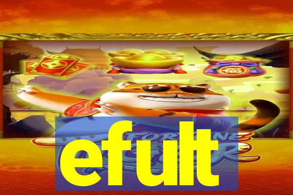 efult