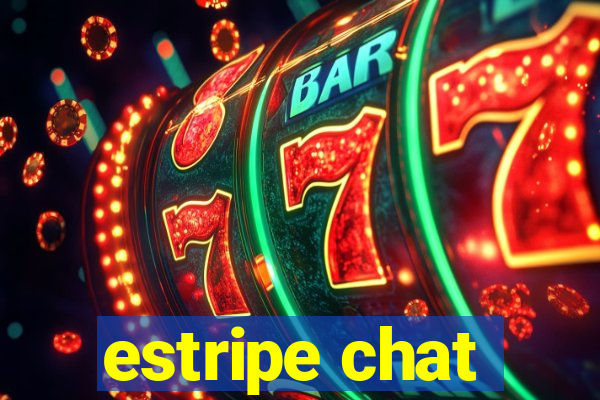 estripe chat