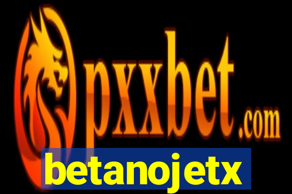 betanojetx