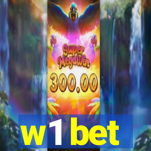 w1 bet