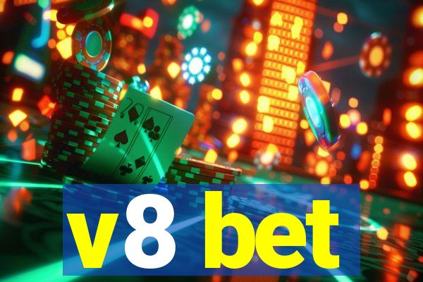 v8 bet