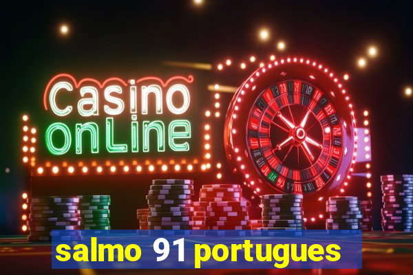 salmo 91 portugues