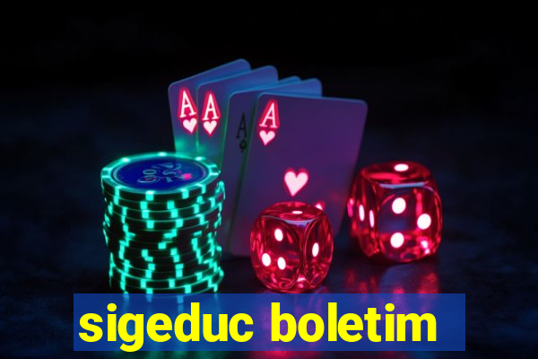sigeduc boletim