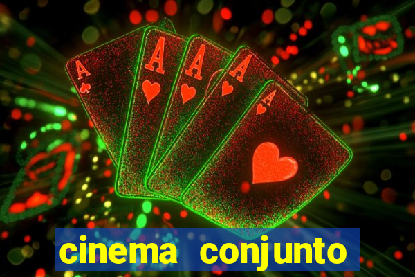 cinema conjunto nacional brasilia
