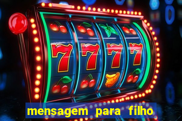 mensagem para filho jogador de futebol