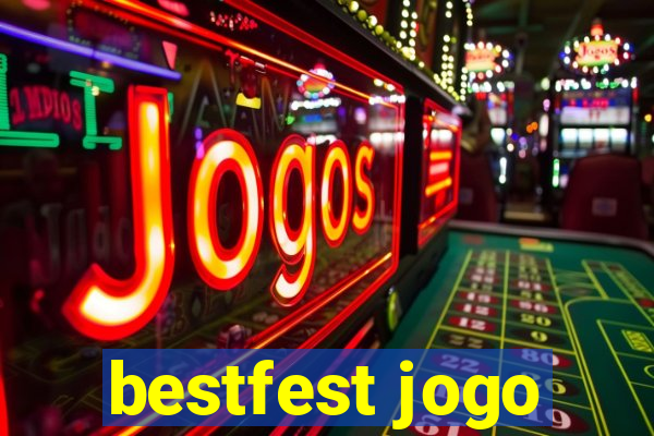 bestfest jogo