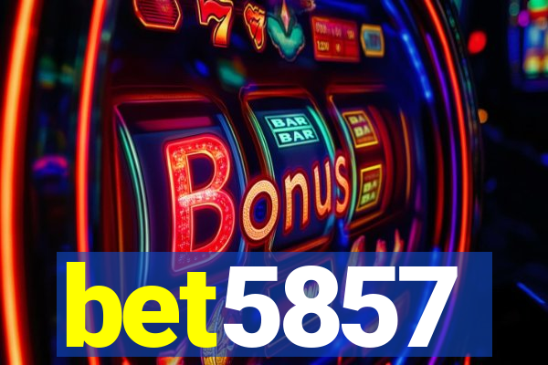 bet5857