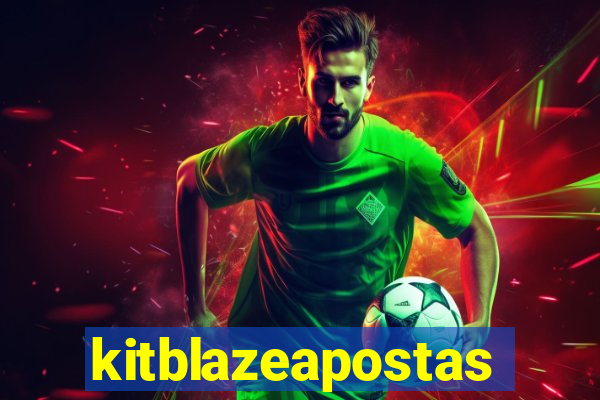 kitblazeapostas