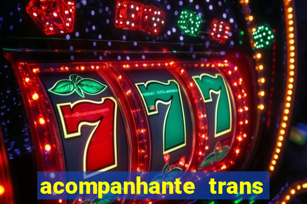 acompanhante trans baixada fluminense
