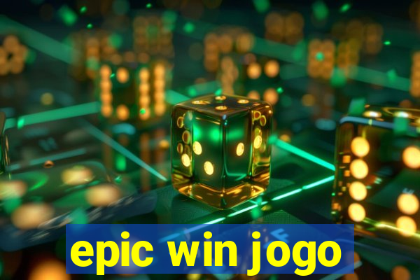 epic win jogo