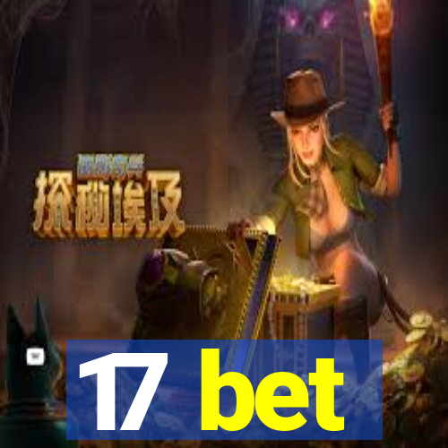 17 bet