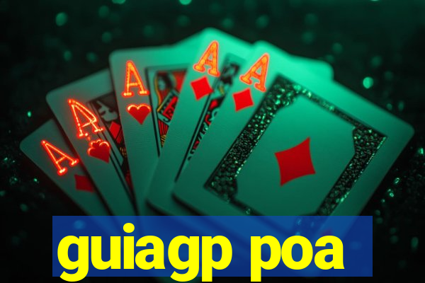 guiagp poa