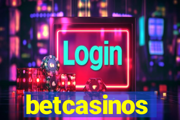 betcasinos
