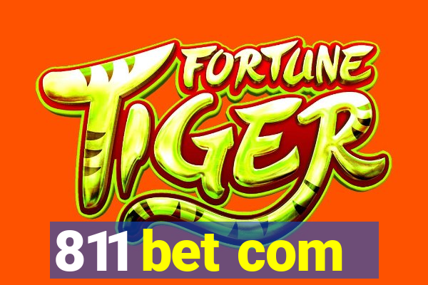 811 bet com