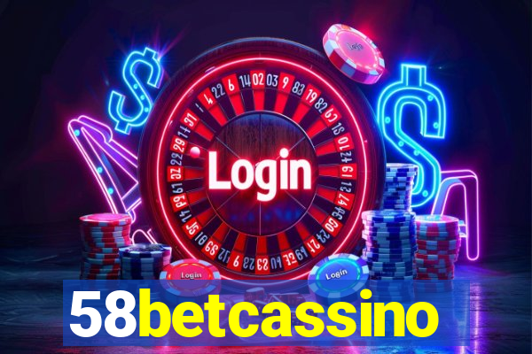 58betcassino