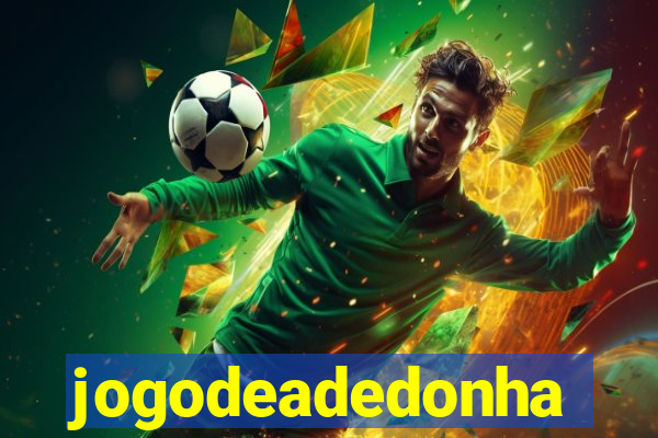 jogodeadedonha