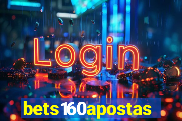bets160apostas