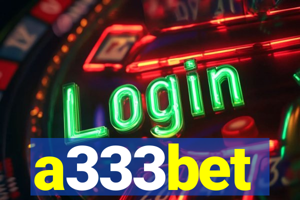 a333bet