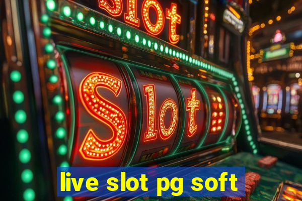 live slot pg soft