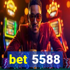 bet 5588