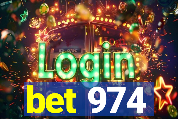 bet 974