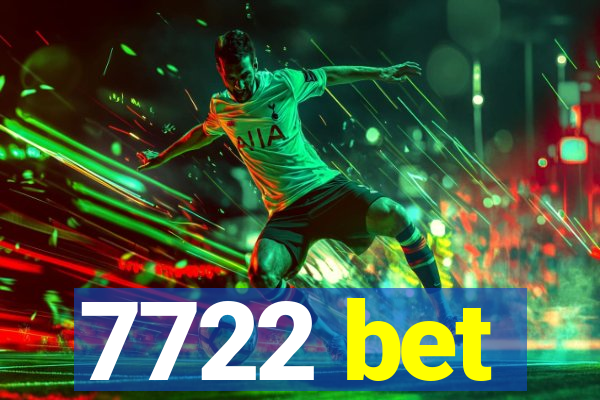 7722 bet
