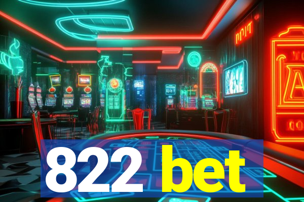 822 bet