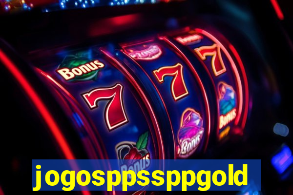 jogosppssppgold