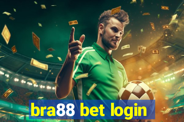 bra88 bet login
