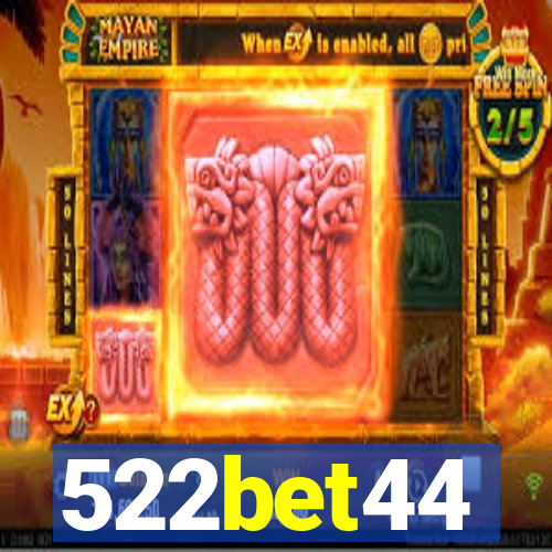 522bet44