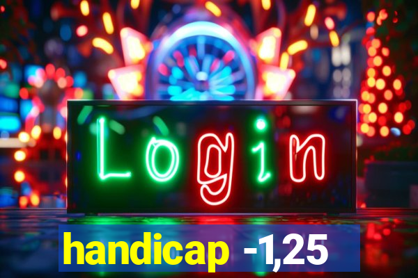 handicap -1,25