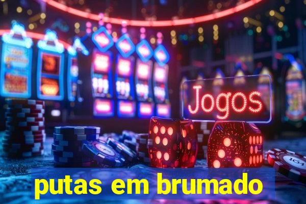 putas em brumado
