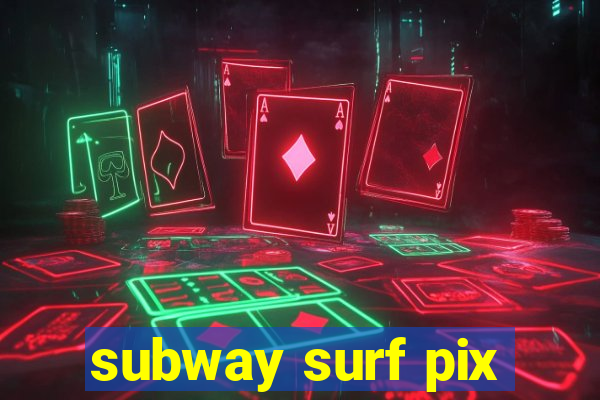 subway surf pix