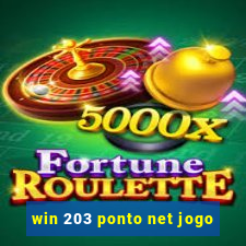 win 203 ponto net jogo