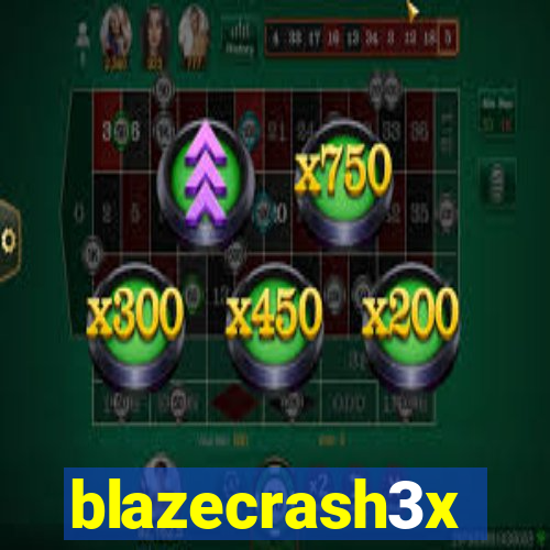 blazecrash3x