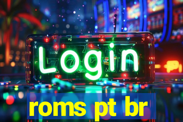 roms pt br