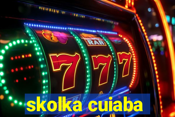 skolka cuiaba