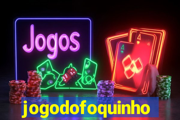 jogodofoquinho