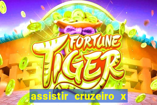 assistir cruzeiro x fluminense futemax