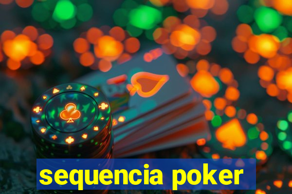 sequencia poker