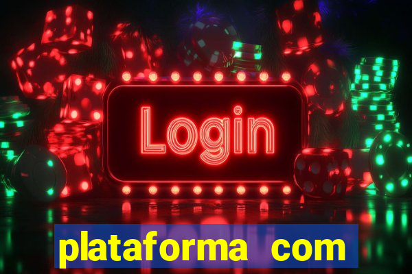 plataforma com deposito minimo de 5 reais