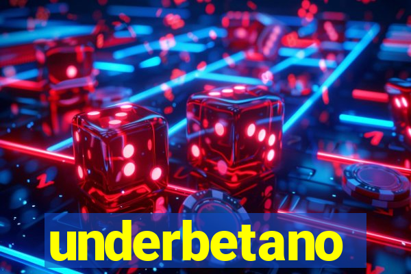 underbetano