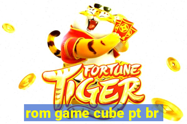 rom game cube pt br