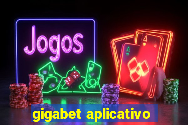 gigabet aplicativo