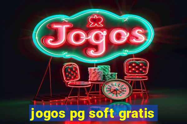 jogos pg soft gratis