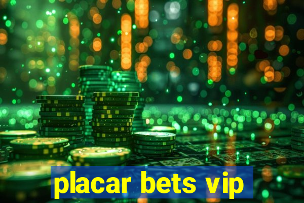 placar bets vip
