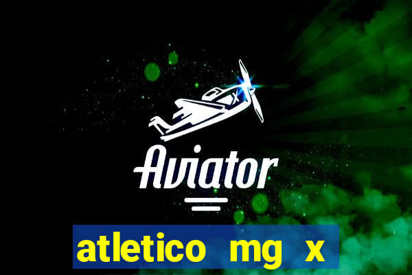 atletico mg x botafogo futemax